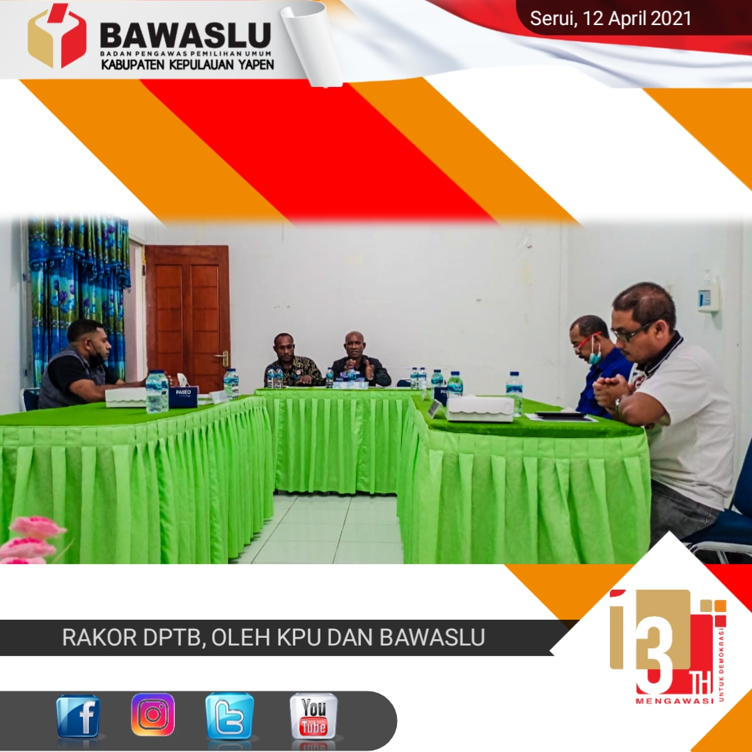 KETUA BAWASLU YAPEN HADIRI RAKOR DI KPU YAPEN BAHAS DPTb TAHUN 2021.