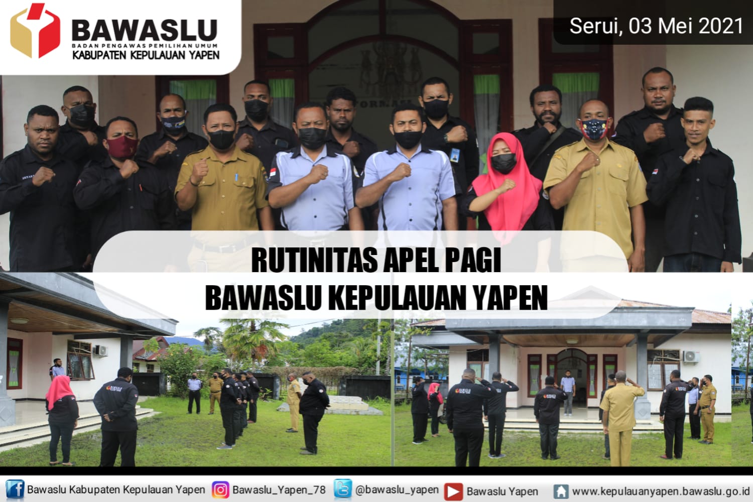 APEL PAGI AWAL MEI, KETUA BAWASLU YAPEN MINTA STAF PERLU TINGKATKAN DISIPLIN DALAM BEKERJA.