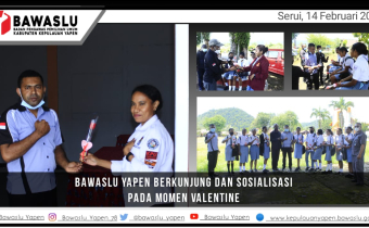 Rayakan Valentine Day, Bawaslu Yapen Sosialisi Pemilu Ke Pemilih Pemula.